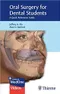 Oral Surgery for Dental Students: A Quick Reference Guide