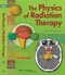 (舊版特價-恕不退換)The Physics of Radiation Therapy with Online Access