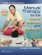Manual Therapy for the Low Back and Pelvis: A Clinical Orthopedic Approach (LWW In Touch Series)