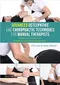Advanced Osteopathic and Chiropractic Techniques for Manual Therapists: Adaptive Clinical Skills for Manual Therapists