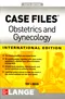 *Case Files Obstetrics and Gynecology (IE)