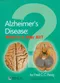 Alzheimer''s Disease: What is it After All?