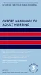 Oxford Handbook of Adult Nursing