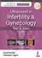 Ultrasound in Infertility & Gynecology: Text & Atlas