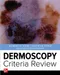 Dermoscopy Criteria Review