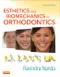 *Esthetics and Biomechanics in Orthodontics