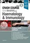 Crash Course Haematology and Immunology