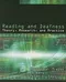 Reading and Deafness: Theory， Research， and Practice