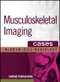 Musculoskeletal Imaging Cases