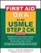 *First Aid Q＆A for the USMLE Step 2 CK (IE)