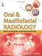 *Oral ＆ Maxillofacial Radiology: Basic Principles and Interpretation