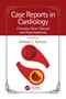 Case Reports in Cardiology: Coronary Heart Disease and Hyperlipidemia