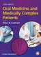 Oral Medicine and Medically Complex Patients (with websit)