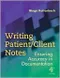 (舊版特價-恕不退換)Writing Patient/Client Notes: Ensuring Accuracy in Documentation