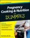 (特價優惠-恕不退換)Pregnancy Cooking ＆ Nutrition for Dummies