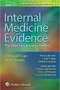 Internal Medicine Evidence: The Practice-Changing Studies