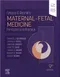 Creasy & Resnik's Maternal-Fetal Medicine: Principles and Practice