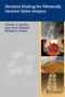 Decision Making for Minimally Invasive Spine Surgery