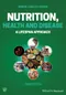 Nutrition, Health and Disease: A Lifespan Approach
