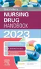 *Saunders Nursing Drug Handbook 2023