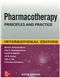 Pharmacotherapy Principles and Practice (IE)
