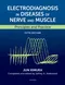 Electrodiagnosis in Diseases of Nerve and Muscle: Principles and Practice