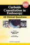 Curbside Consultation in Endoscopy: 49 Clinical Questions