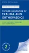 Oxford Handbook of Trauma and Orthopaedics (IE)