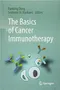 The Basics of Cancer Immunotherapy