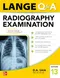 LANGE Q&A Radiography Examination