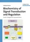 Biochemistry of Signal Transduction and Regulation