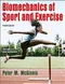 *Biomechanics of Sport and Exercise (with Web Resource)