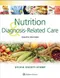*Nutrition ＆ Diagnosis-Related Care