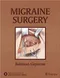 *Migraine Surgery