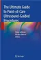 *The Ultimate Guide to Point-of-Care Ultrasound-Guided Procedures
