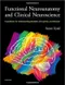 *Functional Neuroanatomy and Clinical Neuroscience: Foundations for Understanding Disorders of Cognition and Behavior