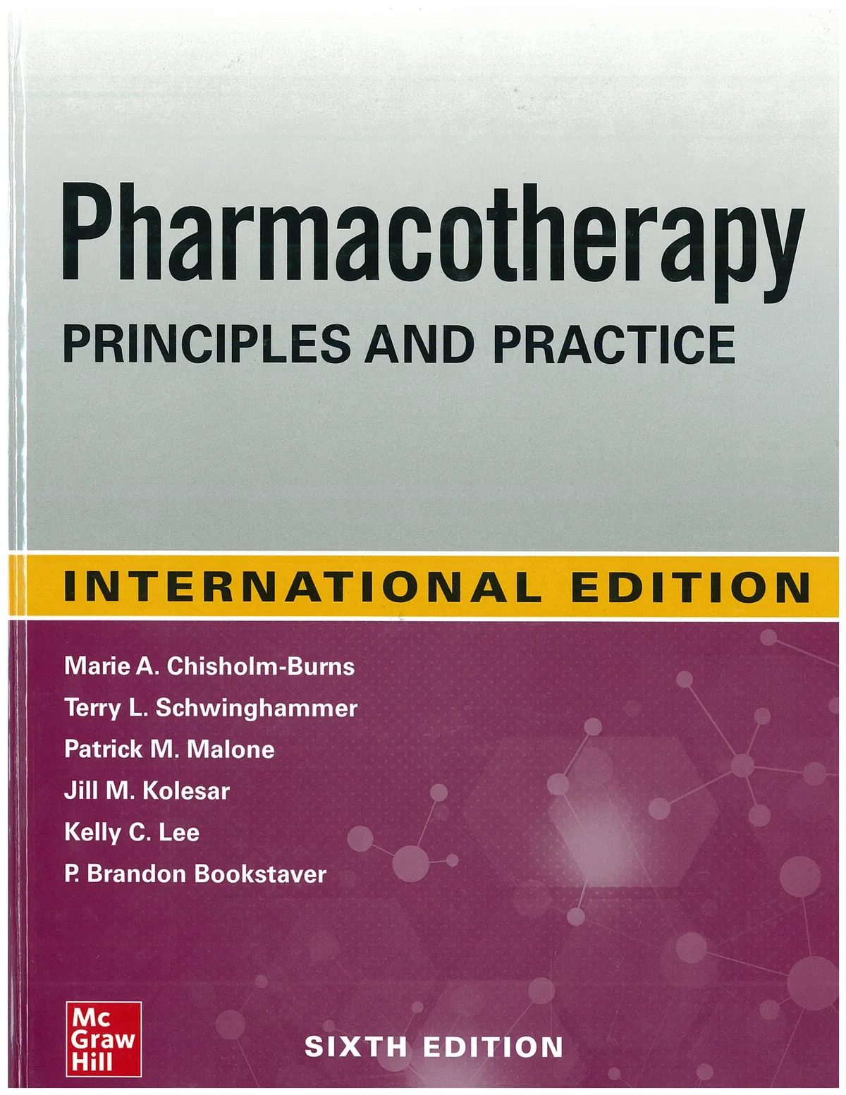 Pharmacotherapy Principles and Practice (IE)