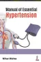 Manual of Essential Hypertension