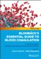 Blomback's Essential Guide to Blood Coagulation: A Practical Guide to Diagnosis and Treatment of Hem