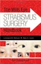 *The Wills Eye Strabismus Surgery Handbook