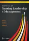 Essentials of Nursing Leadership & Management