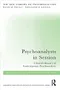 Psychoanalysts in Session: Clinical Glossary of Contemporary Psychoanalysis