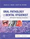 Oral Pathology for the Dental Hygienist with General Pathology Introdctions