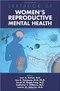 Textbook of Women's Reproductive Mental Health