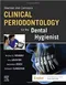 Newman and Carranza's Clinical Periodontology for the Dental Hygienist