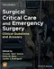 Surgical Critical Care and Emergency Surgery: Clinical Questions and Answers