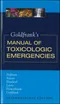 (舊版特價-恕不退換)Goldfranks Manual of Toxicologic Emergencies
