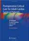 Postoperative Critical Care for Adult Cardiac Surgical Patients