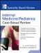Internal Medicine/Pediatrics Case-Based Review (McGraw-Hill Specialty Board Review)(IE)