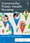 *Community/Public Health Nursing: Promoting the Health of Populations